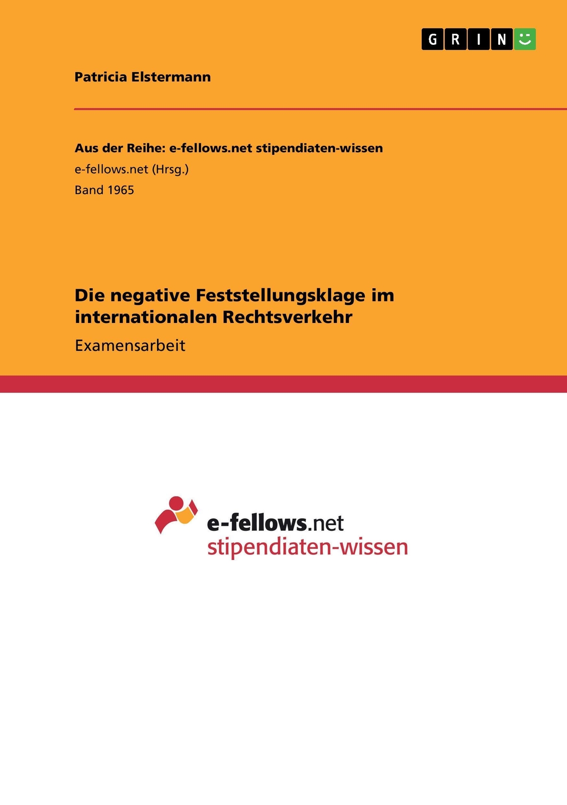 Die Negative Feststellungsklage Internationalen Rechtsverkehr | Buch |