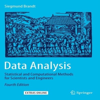 Data Analysis Statistical and Computational Methods for Scientist