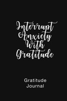 Brenda Nathan | Gratitude Journal Interrupt Anxiety With Gratitude | Taschenbuch