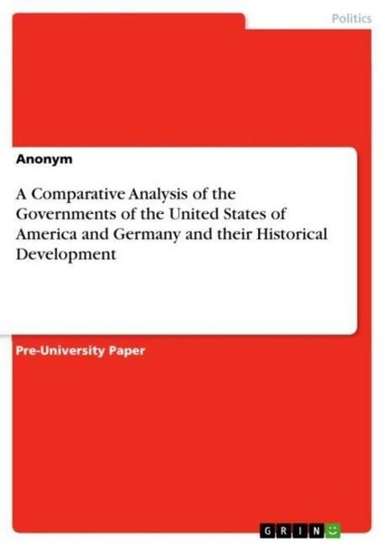 A Comparative Analysis Of The Governments Of The United States Of America And Ge-image