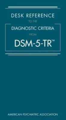 Desk Reference to the Diagnostic Criteria from DSM-5-TR USA Stock Free Shipping.