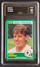 1989 Troy Aikman Rookie card #270 GMA GEM MINT 10 HOF