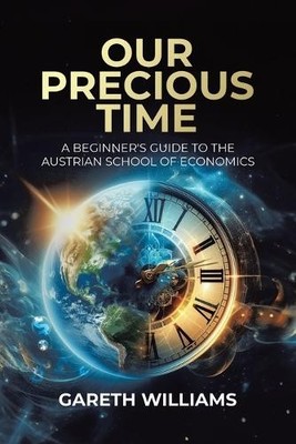 Gareth Williams Our Precious Time (Taschenbuch)