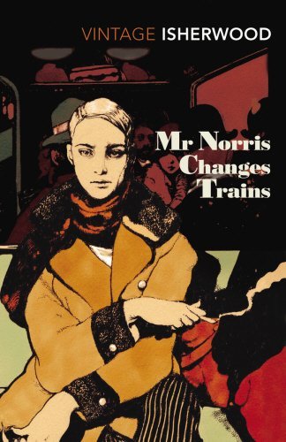 Mr Norris Changes Trains-Christopher Isherwood