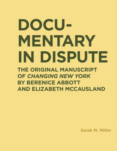 Thumbnail - Documentary In Dispute: The Original Manuscript Of Changing York By