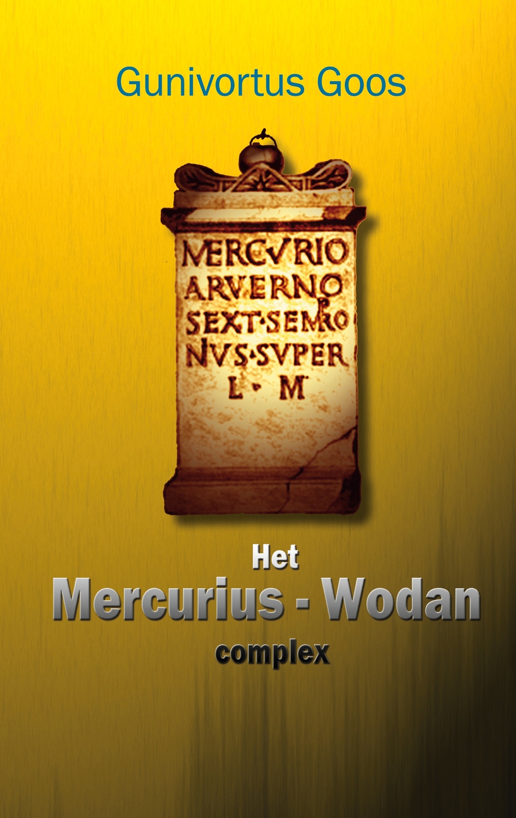 Het Mercurius-wodan Complex (buch)