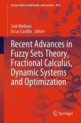 Said Melliani (u. a.) | Recent Advances in Fuzzy Sets Theory, Fractional...