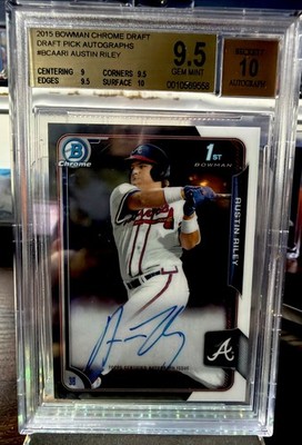 2015 Bowman Chrome Draft Austin Riley BGS 9.5 AUTO 10 GEM MINT Atlanta Braves