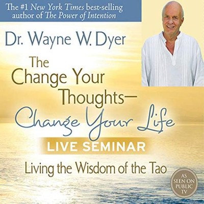 The Change Your Thoughts - Change Your Life Live Seminar Tao Dyer AUDIO BOOK CD