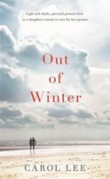 Out Of Winter | Carol Lee | Englisch | Buch | Gebunden | 2014
