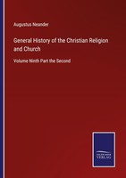 General History Of The Christian Religion And Church Augustus Neander