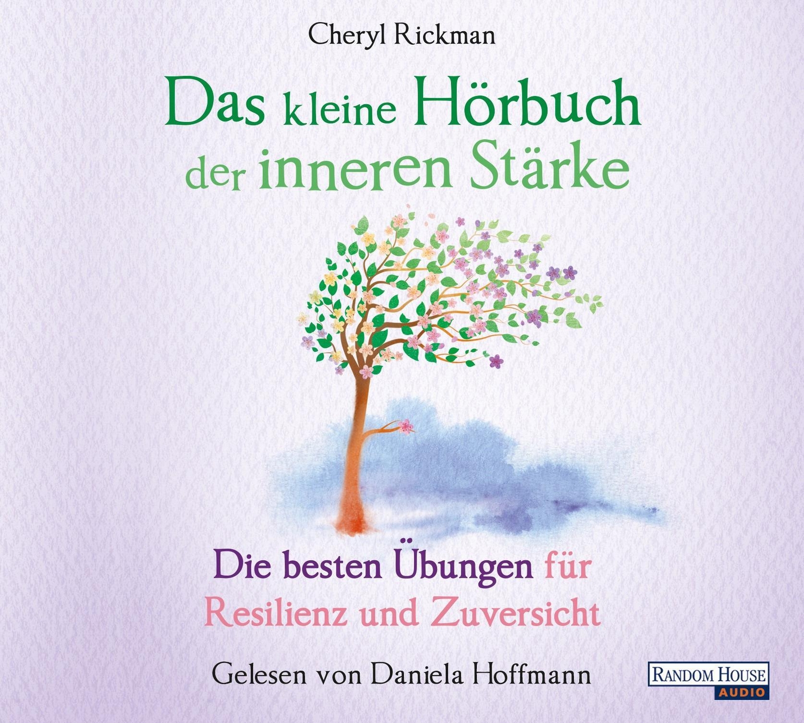 Thumbnail - Das Kleine Hör-buch Der Inneren Stärke Cheryl Rickman Audio-cd 73 Min.
