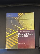 JUMP START GUIDE FOR MICROSOFT VISUAL BASIC 2005 MARTIN SCHRAY
