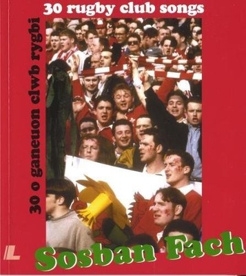 Sosban Fach: 30 Rugby Club Songs By Stuart Brown