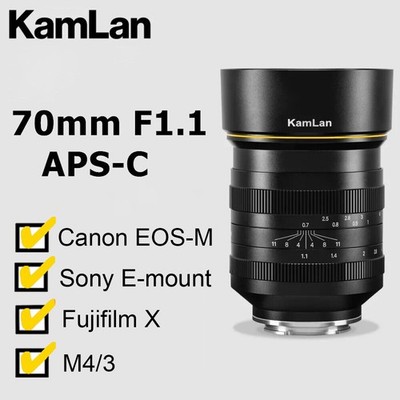 KamLan 70mm F1.1 APS-C Large Aperture MF Lens for Canon EOS-M Sony E Fuji X M4/3