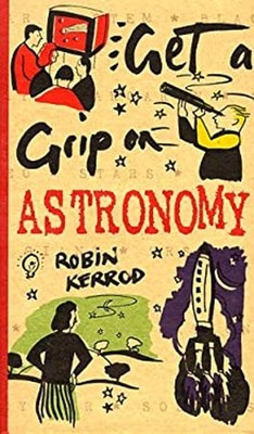 Astronomy Paperback Robin Kerrod