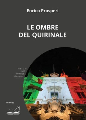 Enrico Prosperi Le ombre del Quirinale (Paperback)