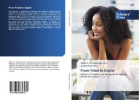 Martin A. M. Gansinger (U. A.) | From Tribal To Digital | Taschenbuch | Englisch