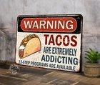 Warning Tacos Are Addicting Sign Mexican Cafe Restaurant Decor Mex 108122001081