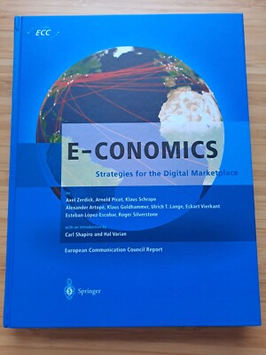 E-conomics : strategies for the digital marketplace. ECC, European Communication