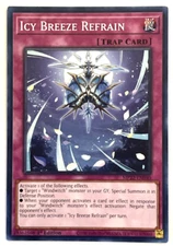 YuGiOh! - Icy Breeze Refrain - Common