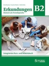 Erkundungen Deutsch als Fremdsprache B2: Inte...