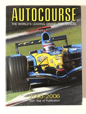 Autocourse : The World's Leading Grand Prix Annual by Alan Henry (2006,...