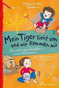 Thumbnail - Mein Tiger Zieht Um - Und Wir Kommen Mit | Buch | 9783446266148