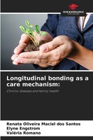 Longitudinal Bonding As A Care Mechanism: Renata Oliveira Maciel Dos Santos