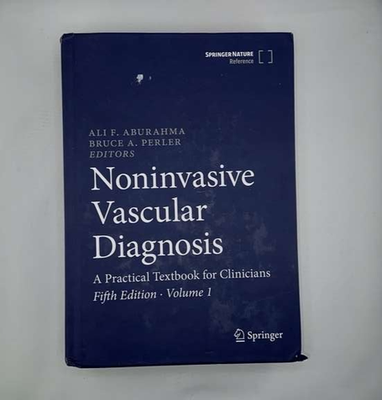 #ad Noninvasive Vascular Diagnosis A Practical Textbook for Clinicians 5th Ed. Vol 2 $45.00