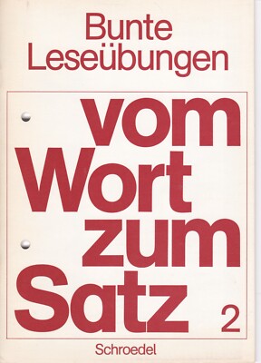 Bunte Leseübungen:  2. VomWort zum Satz.  ( Lernmittel - Schroedel Verlag )