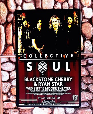 COLLECTIVE SOUL BLACKSTONE CHERRY & RYAN STAR AT MOORE THEATER TIN POSTER