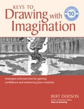 Keys to Drawing with Imagination: Strategies and Exercises for Gaining Co - GOOD