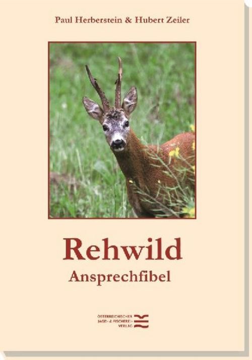Rehwild-Ansprechfibel Paul Herberstein