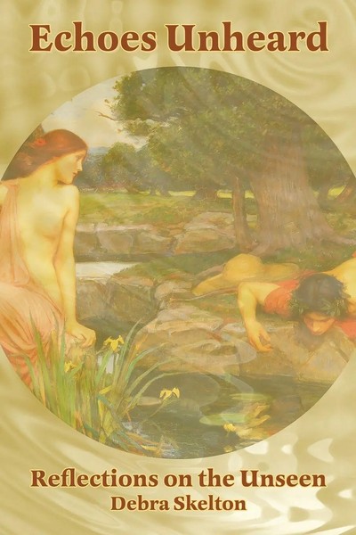 Echoes Unheard Debra Skelton Taschenbuch Englisch 2023 Inner Quest Press-image