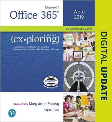Exploring Microsoft Office Word 2019 Comprehensive by Linda Lau (English) Spiral