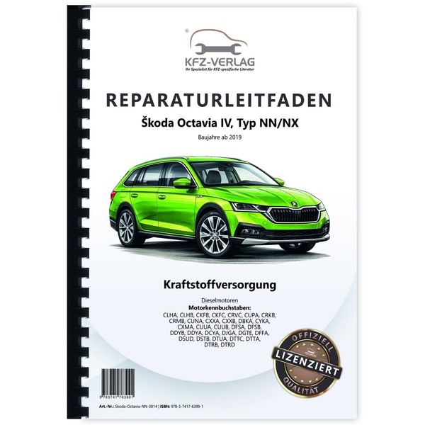 Skoda Octavia NN Ab 2019 Kraftstoffversorgung Dieselmotoren Werkstatthandbuch-image