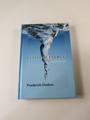 Levels of Energy by Dodson, Frederick [Hardback]