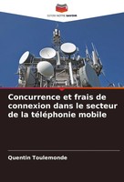 Concurrence Et Frais De Connexion Dans Le Secteur De La TéLéPhonie Mobile Buch