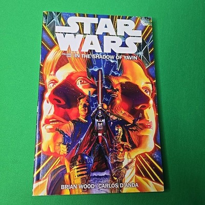 Star Wars Volume 1: In the Shadow of Yavin - Paperback By Wood, Brian