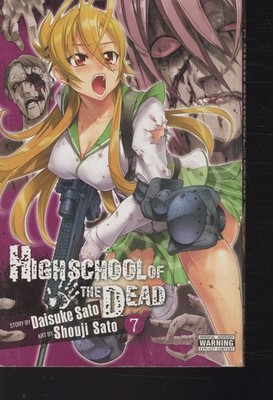 Highschool of the Dead Vol. 7 Sato Daisuke Paperback Pre-Owned #001