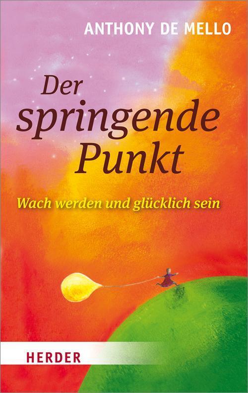 Thumbnail - Der Springende Punkt | Anthony De Mello | 2015 | Deutsch