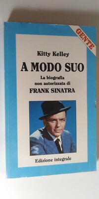 Auf seine Weise - Kitty Kelley - Menschen 1989 Biographie von Frank Sinatra Gesamtausgabe