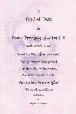 Warren Sherwood Bennett | A Triad of Trials & Some Prophets God Sent | Buch