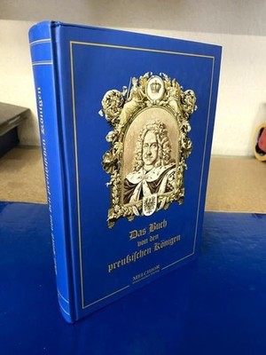 Das Buch von den preußischen Königen. Rogge, D: Bernhard: