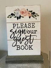 12¼"hx8½"w Rustic Wood WEDDING SIGN-PLEASE SIGN OUR GUEST BOOK