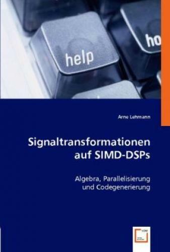 Signaltransformationen Auf Simd-dsps Algebra, Parallelisierung Und