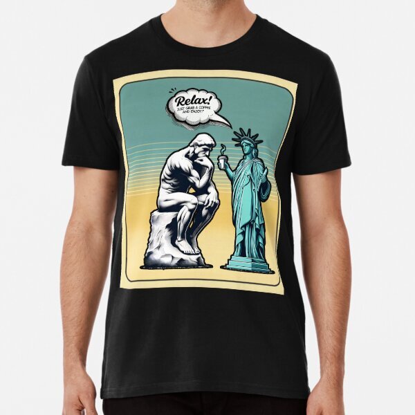 Retro Comic Thinker and Liberty Coffee Humor Premium T-Shirt S-5XL