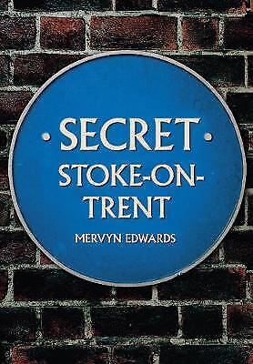 Secret Stoke-on-Trent - 9781445653594 - Picture 1 of 1