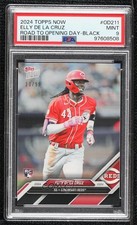 2024 Topps Now Road to Opening Day Black 30/99 Elly De La Cruz PSA 9 MINT 13i1